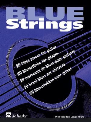 Blue Strings - 20 blues pieces for guitar